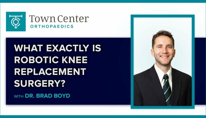 Robotic Knee Replacement Surgery: Answering Common Questions